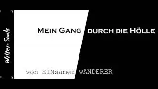 Mein Gang durch die Hölle