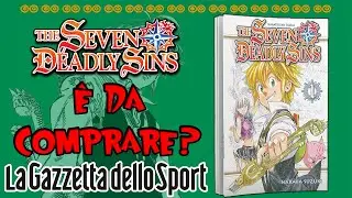 COM'È La NUOVA EDIZIONE GAZZETTA Di THE SEVEN DEADLY SINS?