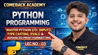 Master Python I/O: input(), Type Casting, eval() & Advanced Print Formatting