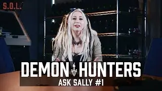 Demon Hunters S.O.L.: Ask Sally #1