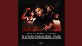 Sacky - LOS DIABLOS (feat. Artie 5ive, 167 Gang)