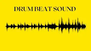 DRUM BEAT SOUND