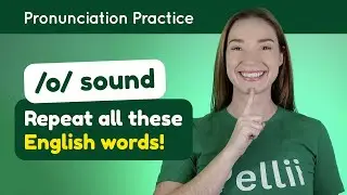 Practicing /o/ – English Pronunciation Lesson (Part 2)