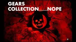 Gears Collection..... nope [Archive]