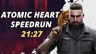 Atomic Heart Any% Speedrun in 21:27