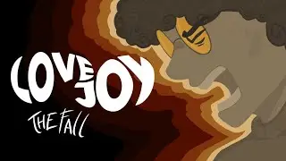 LOVEJOY The Fall [Animatic]