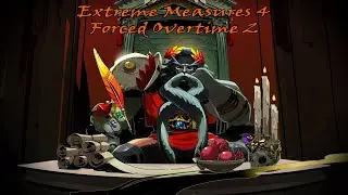 Hades - Final Boss (Extreme Measures, Forced Overtime)