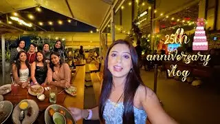 25th Marriage Anniversary Party Vlog