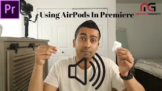 AirPods And Bluetooth Audio Fix in Adobe Premiere 2019 - Tutorial Thursday E16