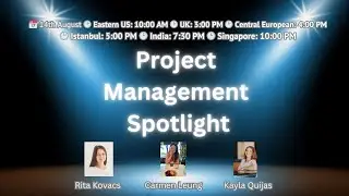 📣 Project Management Spotlight: Live Stream Series 📣