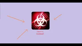 ЭПИДЕМИЯ SТАЛКЕРОВ / Plague inc: Evolved / №1