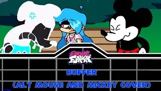 [FNF] - Buffer (Alt Mouse and Mickey Cover)