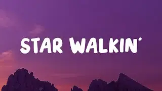 Lil Nas X - STAR WALKIN' (Lyrics)