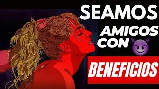 Cómo iniciar una relación de amigos con beneficios