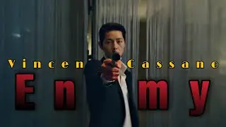 Vincenzo Cassano ► 𝐄𝐧𝐞𝐦𝐲「FMV」