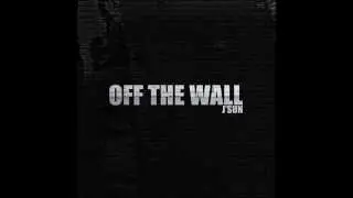 Jason Ozzie Ash - Off The Wall (Audio)