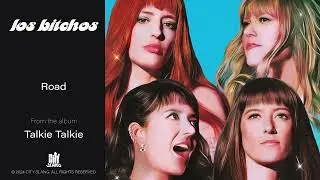 Los Bitchos - Road (Official Audio)