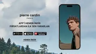 Pierre Cardin App'i Hemen İndir Fırsatlardan İlk Sen Yararlan