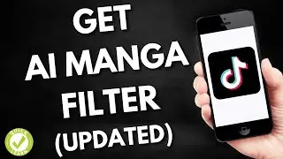 How To Get AI Manga Filter On TikTok (Updated)