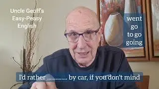 Choose the correct VERB - English Grammar Lessons with Uncle Geoff
