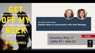 CITY LIGHTS LIVE! Debbie Hines in conversation with Andi Mazingo
