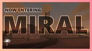 Unturned | Kuwait: Now Entering Miral