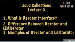 Java Collection - Lecture 3  | Iterator vs ListIterator (Hindi)