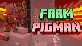 Cách Làm Farm Vàng Và XP Từ Pigman Trong Minecraft 1.16-1.19