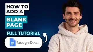 How to Add a Blank Page in Google Docs [2026 Guide]