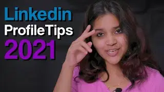 Best LINKEDIN Tips 2021 | Linkedin Tips for beginners