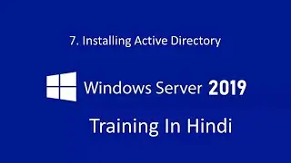 7. How to Install Active Directory in windows server 2019 | MCSA Training 2019