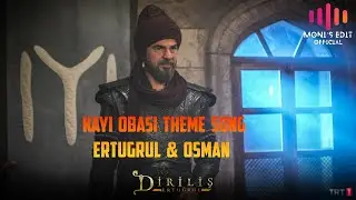 Ertugrul & Osman Opening Theme Music. Kayi Obasi Theme Music. Bass Boosted.