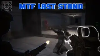 MTF's Last Stand Battle - SCP: Secret Laboratory
