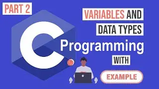 Variables in C with examples - Part 2