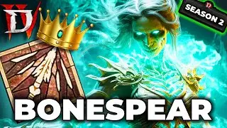 THE KING IS BACK! Bone Spear Season 2 Necromancer Build Guide - Diablo 4