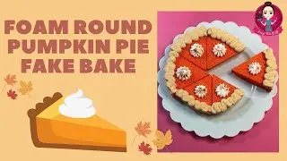 Let’s Fake Bake a Sliced Pumpkin Pie with a foam round! #fakebake #pumpkinpie #peepthisyall