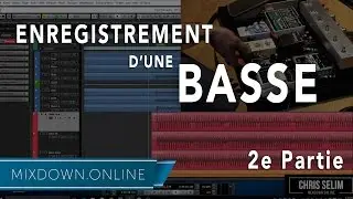 Enregistrement d'une BASS en home studio - 2e partie