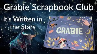 Grabie Scrapbook Club - It's Written in the Stars