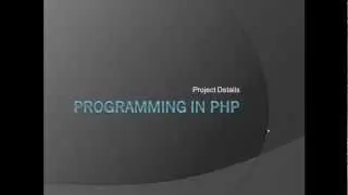 Programming in PHP - First Project Details