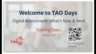 TAO Days June 20th 2023 "Digital Assessment: What's Now and Next"