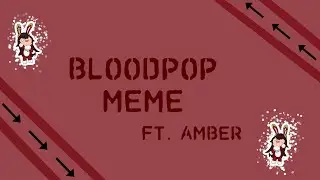 ✨BLOODPOP MEME✨Ft. Amber || Genshin Impact [Animation]