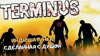 Терминус ➤ выживач для фанатов Project Zomboid и Cataclysm DDA | обзор игры Terminus