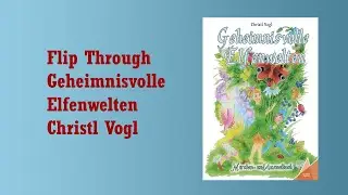 Flip Through Geheimnisvolle Elfenwelt Christl Vogl