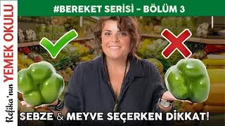 Meyve - Sebze Seçmenin İpuçları | İddialıyız! Hiçbir Yerde Bulamayacağınız Taze Alışveriş Taktikleri