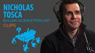 Mars Perseverance Mission | Bullaki Science Podcast Clips with Nicholas Tosca