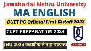 JNU MA English | CUET Official PG Cutoff 2023 |