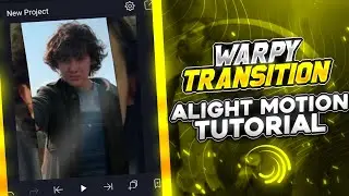 Warpy Style Transitions on Alight Motion || haru efx