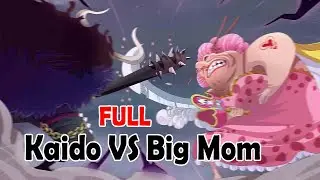 Kaido VS Big Mom - One Piece 952 one piece 953 WANO
