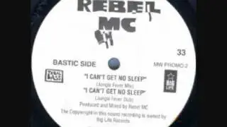 Rebel MC - I Can't Get No Sleep (Jungle Fever Dub)