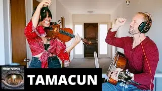 Tamacun - David & Shimna (violin & guitar)